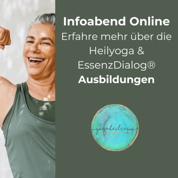 Kostenloser Online – Infoabend über Heilyoga & EssenzDialog®Ausbildungen