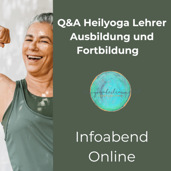 Kostenloser Online – Infoabend über Heilyoga Lehrer Ausbildung und Fortbildung