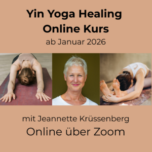 Online Yogakurs - Yin Yoga Healing ab Januar